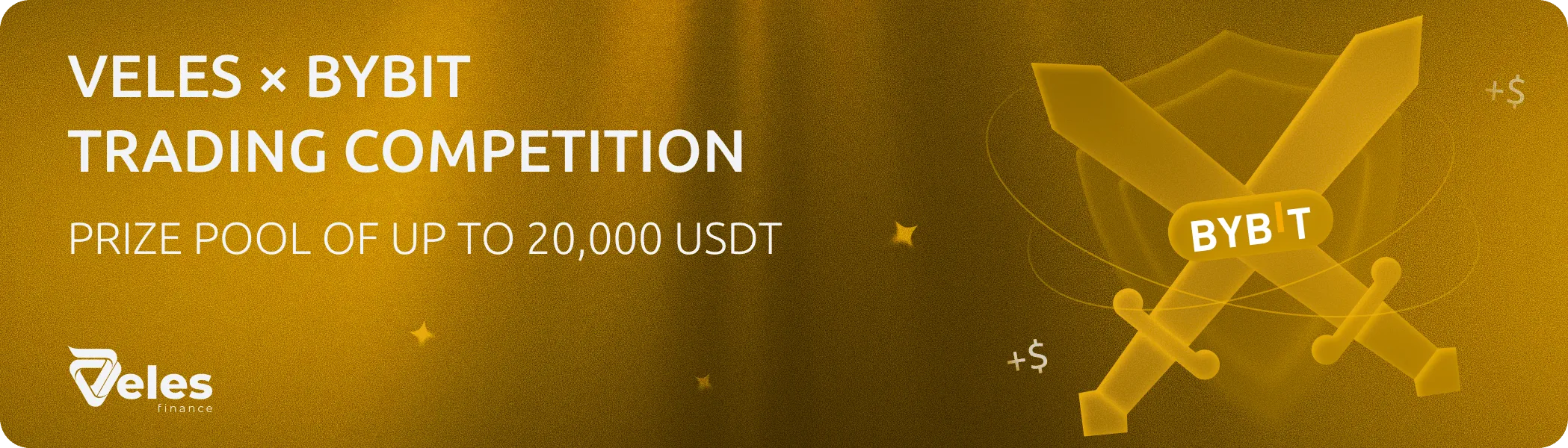 Veles × Bybit Trading Competition — Prize Pool up to 20,000 USDT