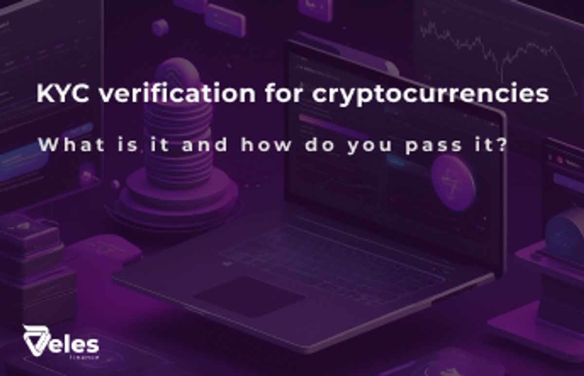 KYC Verification for Cryptocurrencies: What Is It and How to Complete It?