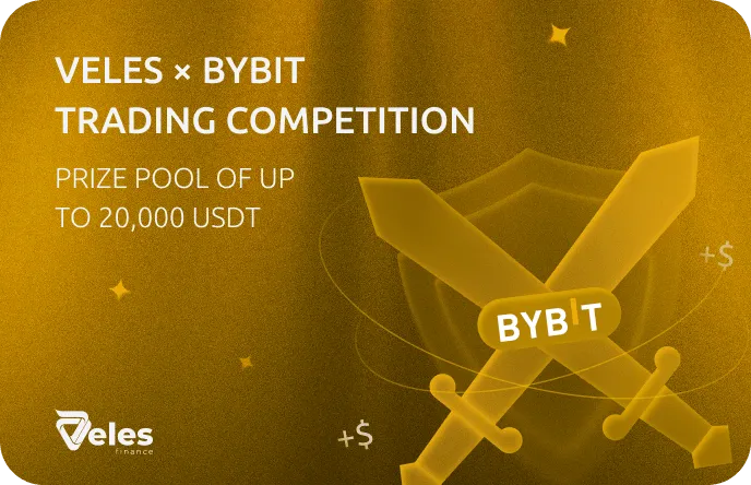 Veles × Bybit Trading Competition — Prize Pool up to 20,000 USDT
