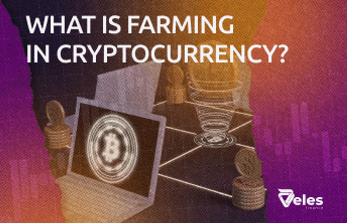 Farming in crypto in simple terms