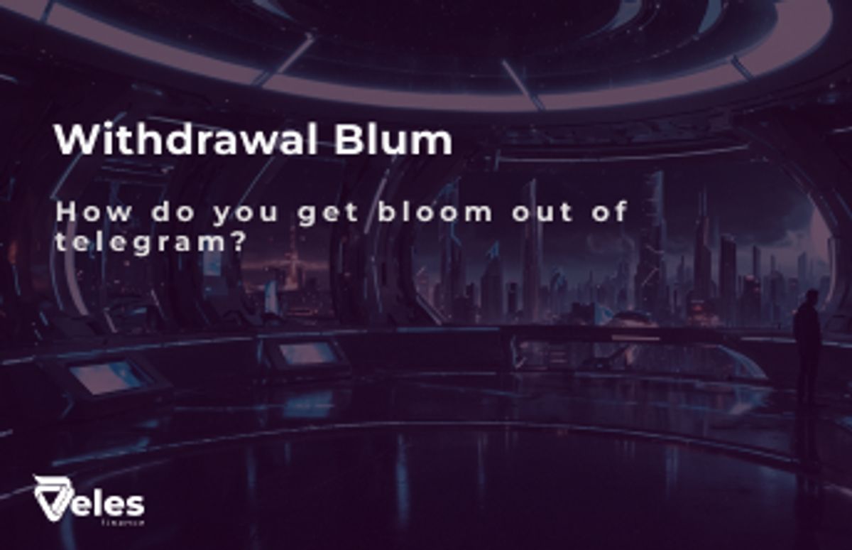 Blum Withdrawal: How to withdraw Blum from Telegram?