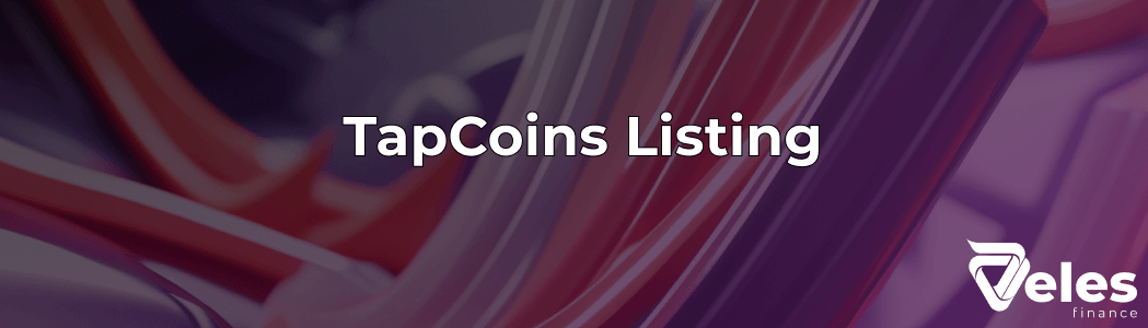 Tapcoins - when will the token listing take place