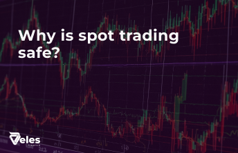 Why is spot trading safe?