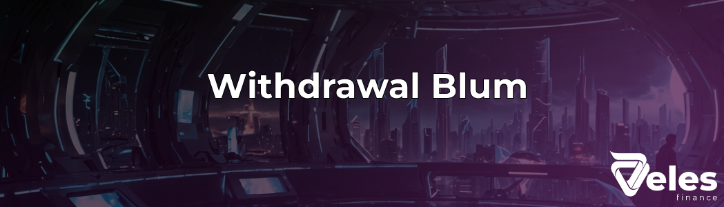 How to withdraw Blum from Telegram