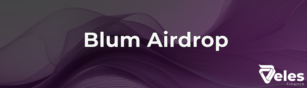 Blum Airdrop -  все о листинге токена