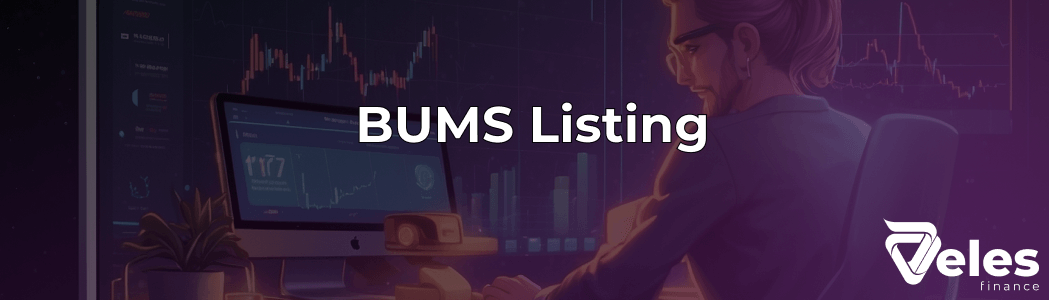 BUMS: Everything you need to know