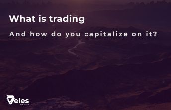 Trading - what is it and how to make money on it