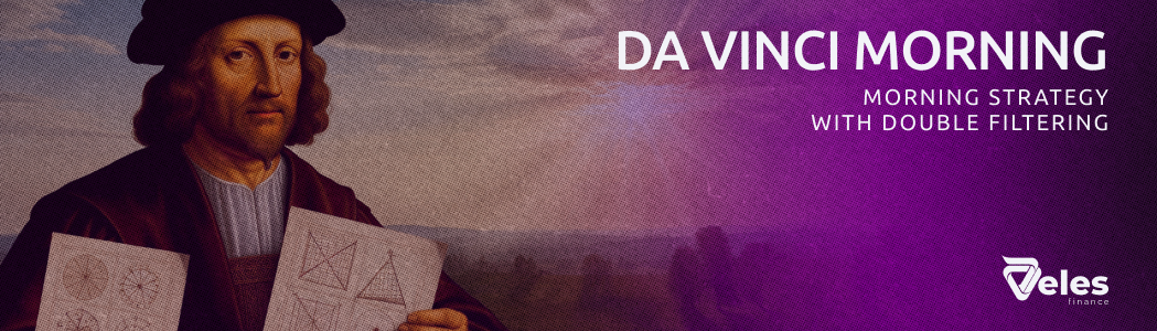 DA VINCI MORNING Strategy